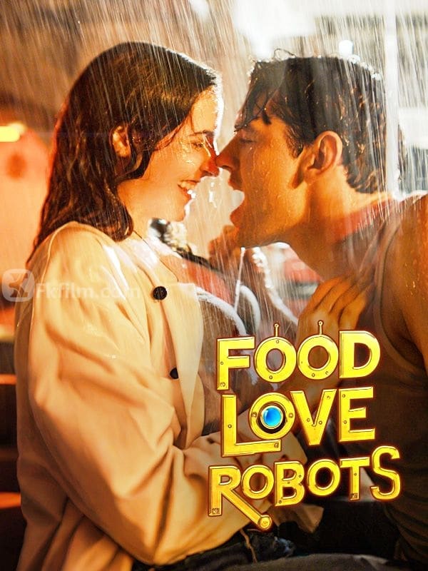 Food, Love, Robots 68 episodes Free short dramas Free movies Watch online